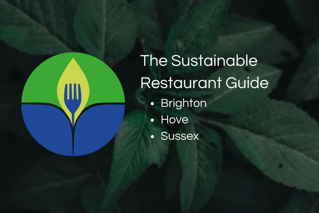 The Sustainable Restaurant Guide for Brighton Hove and Sussex. This page represents those restaurants that have started the sustainability journey by using the Sustainability Toolkit. An initiative created by the University of Brighton.