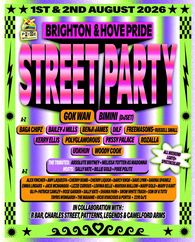 Brighton and Hove Street Party - Brighton Pride 2026. a marketing poster which outlines the plans for the Brighton Pride Street Party 2026 over 1st and 2nd August