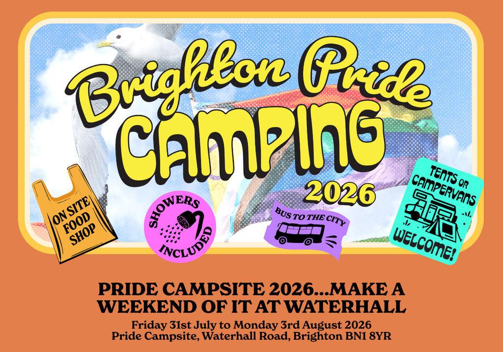 Make a weekend of it. Brighton Pride weekend camping at Waterhall - close to Kemptown