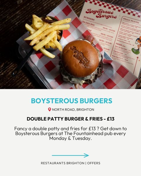 Boysterous Burgers burger offer at the fountainhead pub in brighton