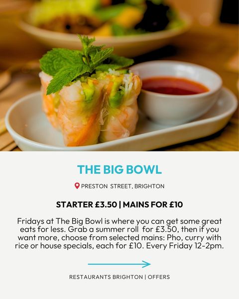 lunch offer in brighton at the big bowl