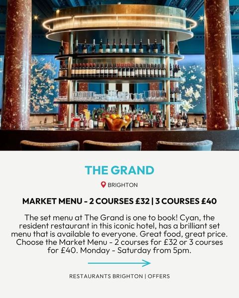 restaurant offer at The Grand in Brighton