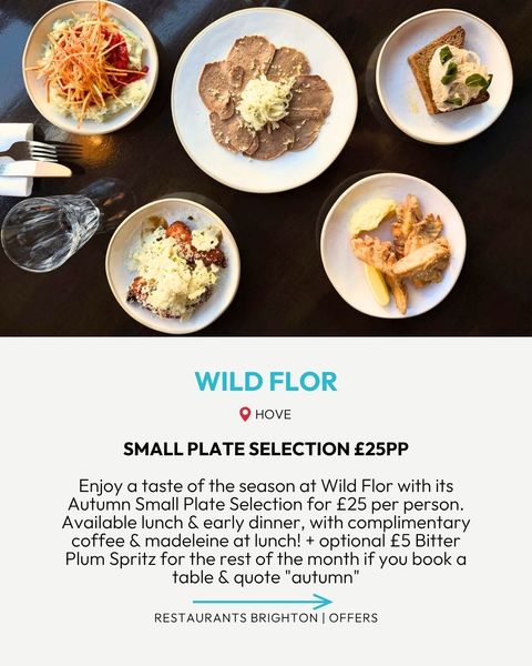 restaurant offer in Brighton at Wild Flor